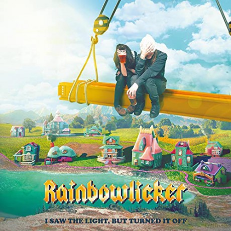 Rainbowlicker: I Saw The Light. But Turned It Off [CD]