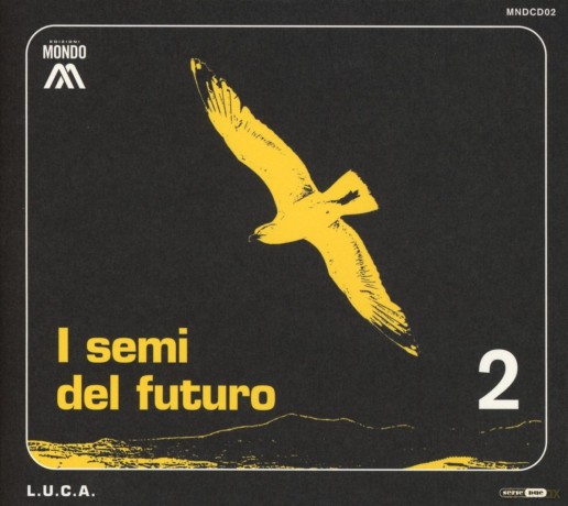 I Semi Del Futuro (L.U.C.A.) [2xWinyl]