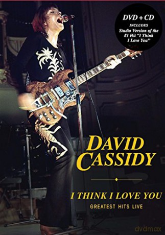 David Cassidy: I Think I Love You: Greatest Hits Live [2CD]