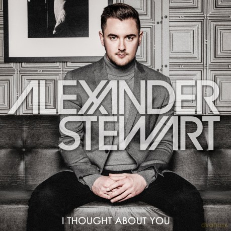 Alexander Stewart: I Thought About You [CD]