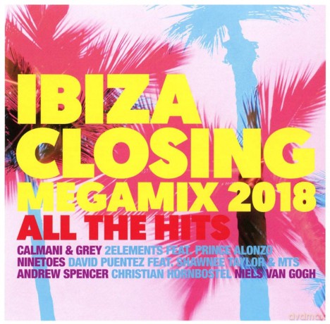 Ibiza Closing Megamix 2018 - All The Hits [2CD]
