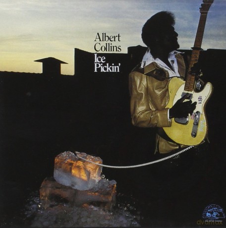 Albert Collins: Ice Pickin [CD]