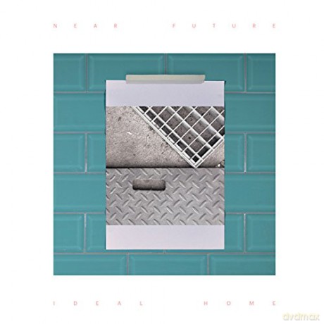 Near Future: Ideal Home [CD]