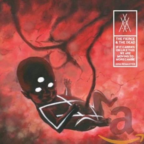 Fierce And The Dead: If It Carries On Like This... [CD]
