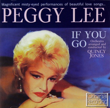 Peggy Lee: If You Go [CD]