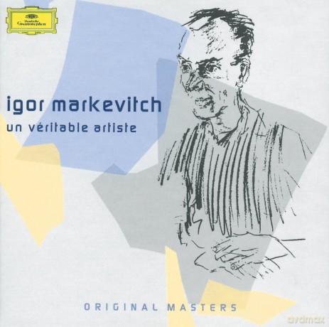 Igor Markevitch: Igor Markevitch: Un Veritable Artiste [9CD]