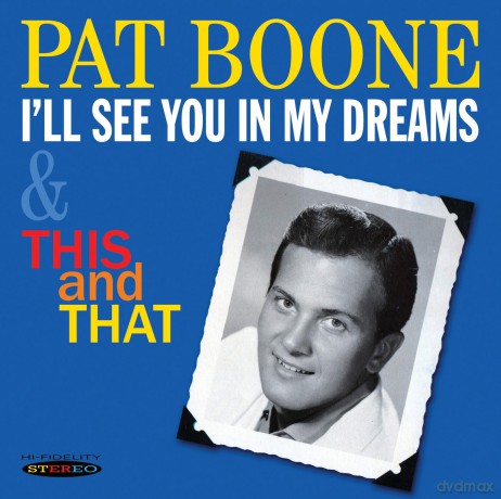 Pat Boone: Ill See You In My Dreams [CD]