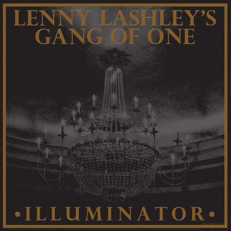 Lenny Lashleys Gang Of One: Illuminator (Red/Orange Galaxy) [Winyl]