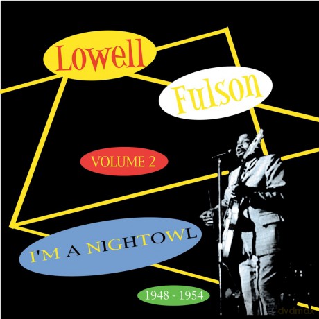Lowell Fulson: I'm A Night Owl - Vol. 2 - 1948-1954 [CD]