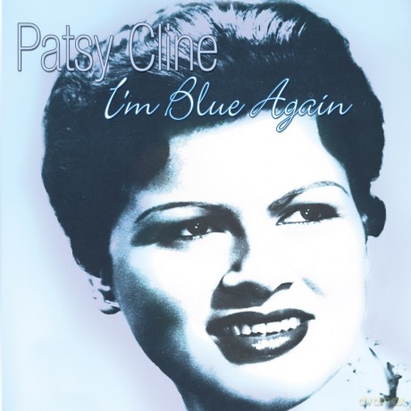 Patsy Cline: I'm Blue Again [CD]