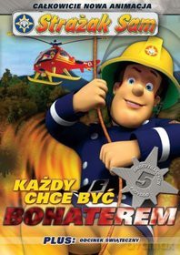 Strażak Sam: Każdy chce być bohaterem [DVD]