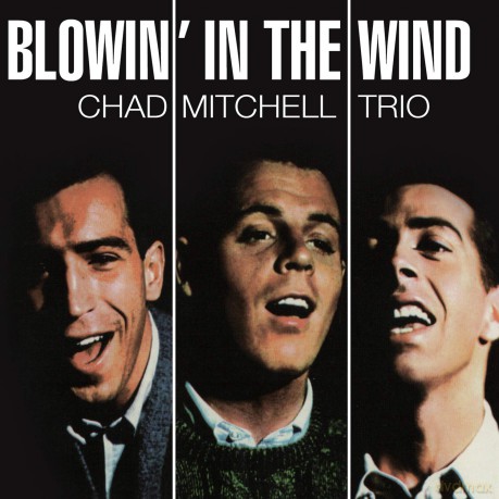 Chad Mitchell Trio: In Action (Aka Blowin In The Wind) [CD]