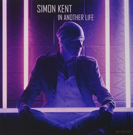 Simon Kent: In Another Life [CD]