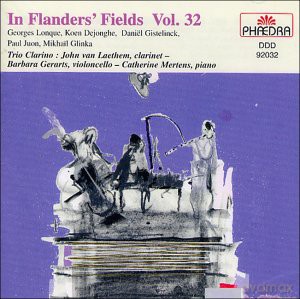 Trio Clarino: In Flanders Fields 32: Longue Dejonghe Gistelinck Juon Glinka [CD]