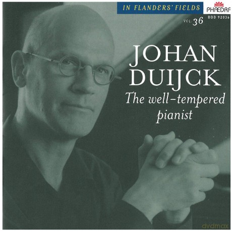 Johan Duijck: In Flanders Fields 36: The Well Tempered Pianist [CD]