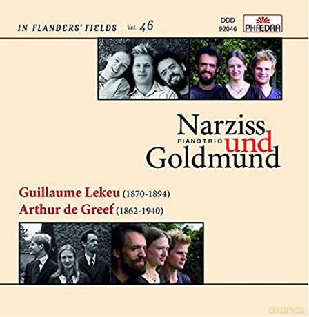 Guillaume Lekeu Arthus De Greef: In Flanders Fields 46: Piano Trio Narziss Und Goldmund [CD]
