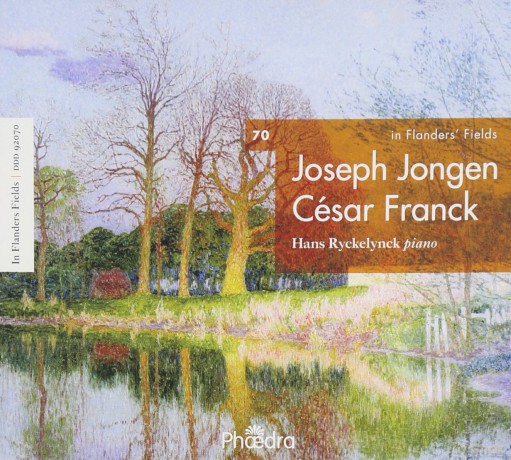 Joseph Jongen: In Flanders Fields 70: Cesar Franck [CD]
