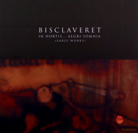 Bisclaveret: In Hortis... Aegri Somnia [CD]