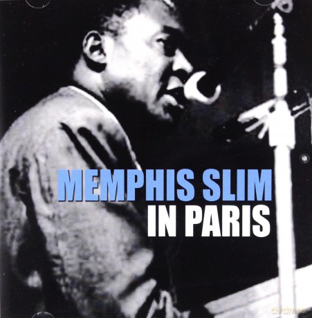 Memphis Slim: In Paris [CD]