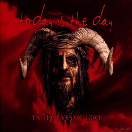 Today Is The Day: In The Eyes Of God [2CD]