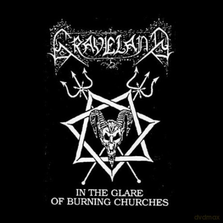 Graveland: In The Glare of Burning Churches [CD]
