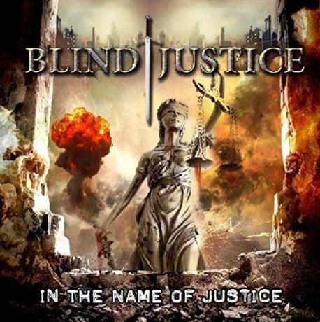 Blind Justice: In The Name Of Justice [CD]