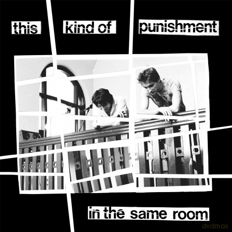 This Kind Of Punishment: In The Same Room [Winyl]