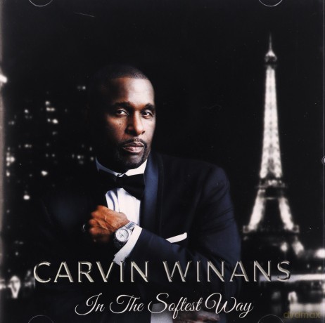 Carvin Winans: In The Softest Way [CD]