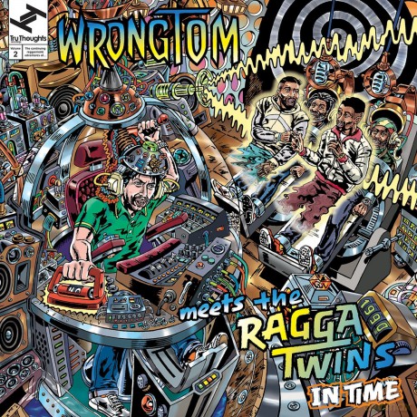 Wrongtom Meets The Ragga Twins: In Time (+ Bonus 7 Inch Single) [Winyl]