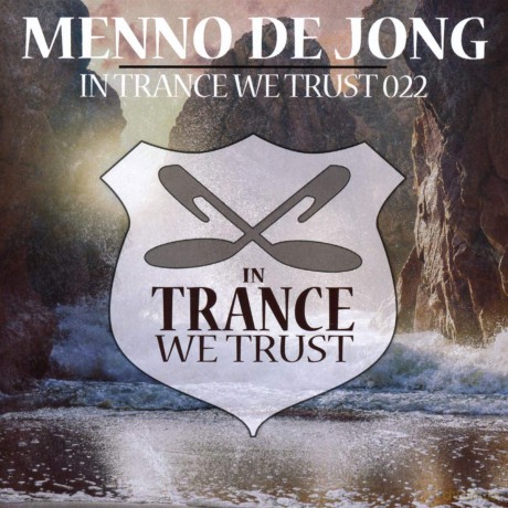 Menno De Jong: In Trance We Trust 022 [CD]