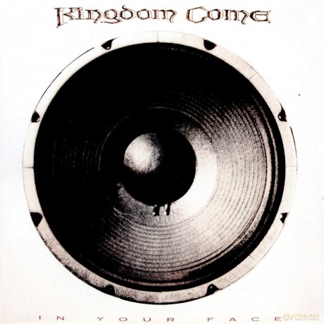 Kingdom Come: In Your Face [CD]