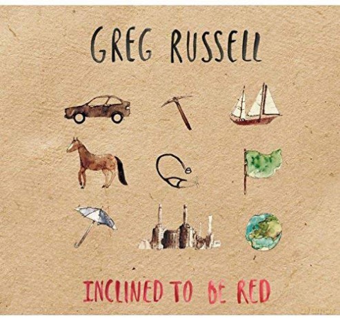 Greg Russell: Inclined To Be Red [CD]