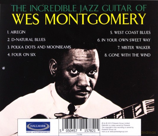 Wes Montgomery: Incredible Jazz Guitar Of Wes Montgomery [CD]