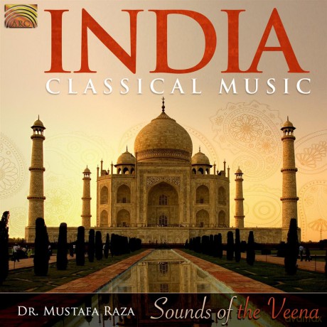 Dr Mustafa Raza: India Classical Music [CD]