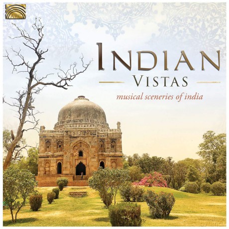 Indian Vistas - A Scenery Of Indian Sounds [CD]