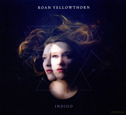 Roan Yellowthorn: Indigo [CD]