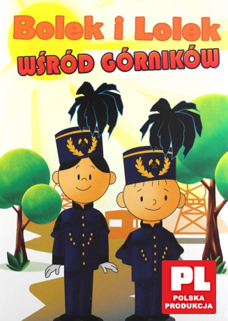 Bolek i Lolek wśród górników [DVD]