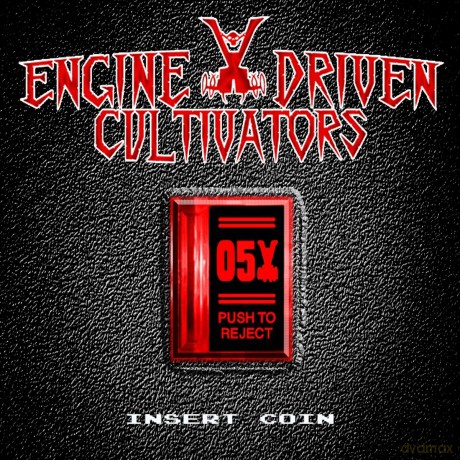 Engine Driven Cultivators: Insert Coin [CD]