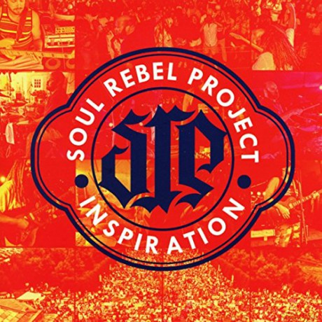 Soul Rebel Project: Inspiration [CD]