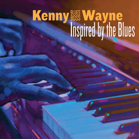 Kenny Blues Boss Wayne: Inspired By The Blues [CD]
