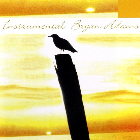 Instrumental Bryan Adams: Instrumental Bryan Adams [CD]
