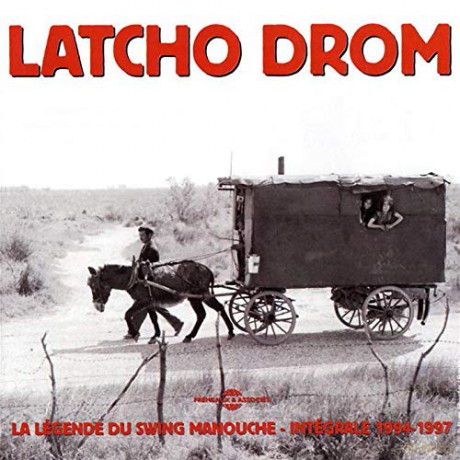 Latcho Drom: Integrale 1994-1997 - La Legende Du Swing Manouche [3CD]