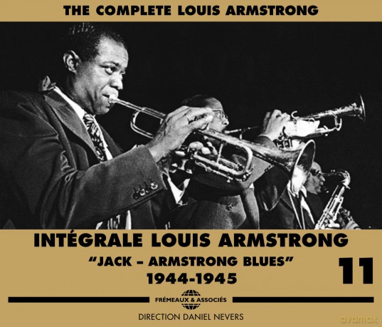 Louis Armstrong: Integrale Louis Armstrong Vol. 11 Jack - Armstrong Blues 1944-1945 [3CD]