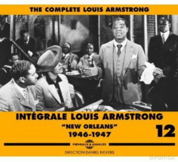 Louis Armstrong: Integrale Louis Armstrong Vol. 12 New Orleans 1946-1947 [3CD]
