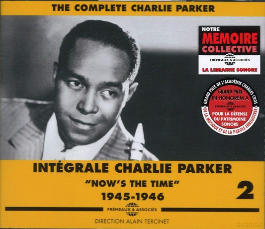 Charlie Parker: Integrale Vol. 2 Nows The Time (1945-1946) [3CD]