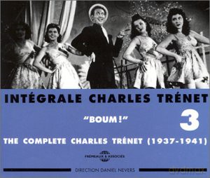 Charles Trenet: Integrale Vol. 3 Boum 1937-1941 [2CD]