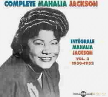 Mahalia Jackson: Integrale Vol. 3: 1950-1952 [CD]