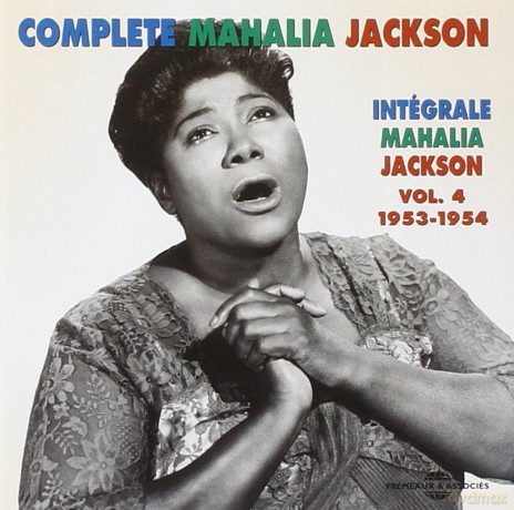 Mahalia Jackson: Integrale Vol. 4: 1953-1954 [CD]