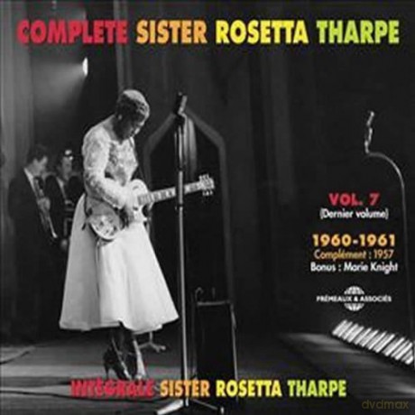 Sister Rosetta Tharpe: Integrale Vol. 7 - 1960-1961 (Last Volume) [3CD]