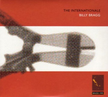 Billy Bragg: Internationale [2CD]